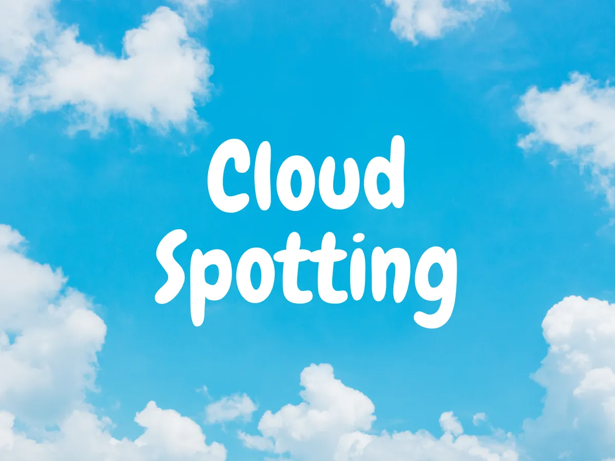 Cloud Spotting