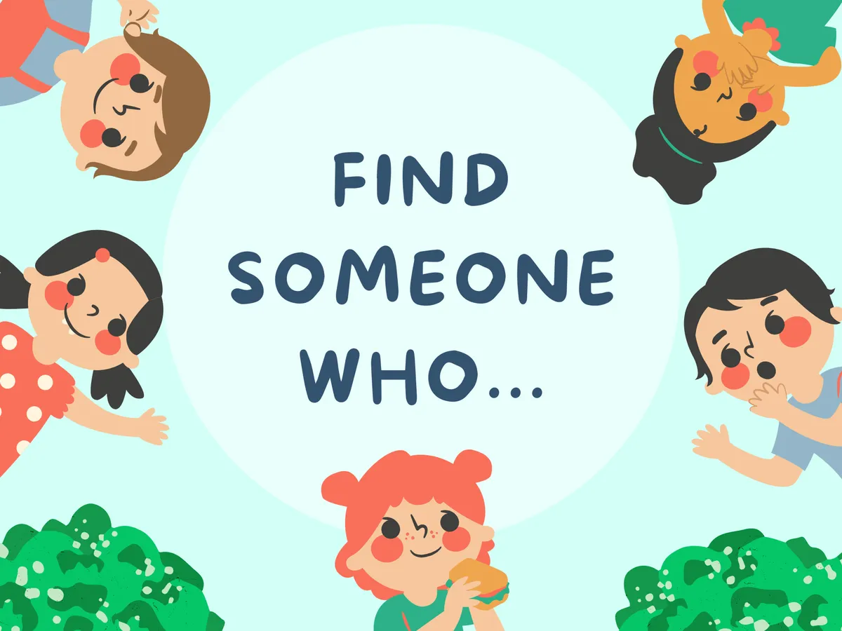 Find Someone Who...